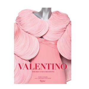 Valentino: Themes and Variations Hardcover book by Pamela Golbin